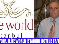 SARHAN KEYDER EL�TE WORLD HOTEL'DE