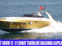 AVRASYA BOAT SHOW KAPILARINI A�IYOR