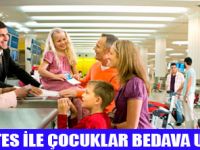 �OCUKLU A�LELERE E�S�Z �MKANLAR