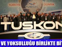 TUSKON B�RL�K BERABERL�K �A�RISI YAPTI