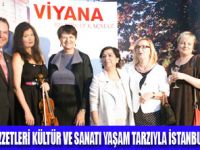 V�YANA �STANBUL'DA TANITILDI