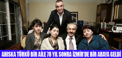 AHISKA T�RKLER� 78 YIL SONRA BULU�TU
