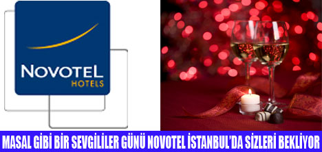 NOVOTEL �STANBUL�DA SEVG�LER G�N�