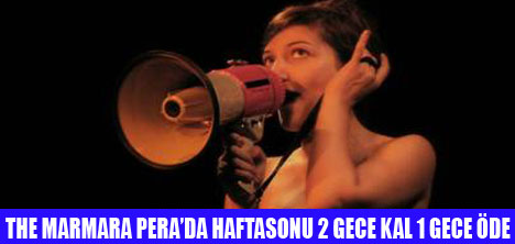 THE MARMARA PERA�DA HAFTASONU