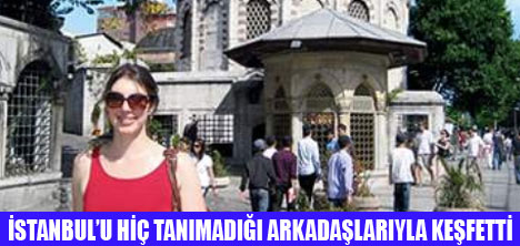 UCUZ U�U� SE�ENE�� �STANBUL�A GET�RD�