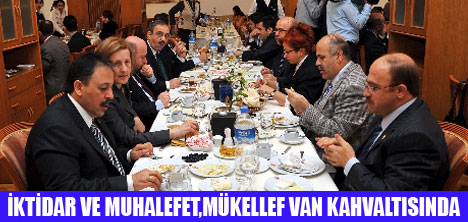 VEK�LLER VAN KAHVALTISINDA BULU�TU