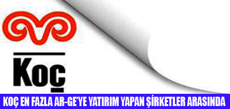 KOÇ AR-GE YATIRIMINDA DÜNYADA 427NCİ