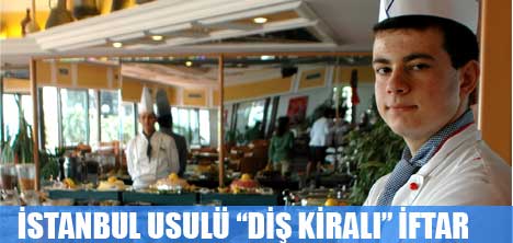 İSTANBUL USULÜ DİŞ KİRALI İFTAR