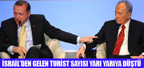 İSRAİLDEN TÜRKİYEYE TURİZM BOYKOTU