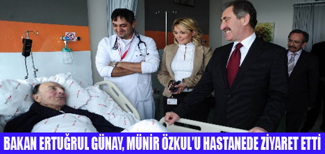 BAKAN GÜNAYDAN ANLAMLI ZİYARET