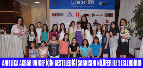ANJELİKA AKBAR UNICEF İÇİN BESTE YAPTI