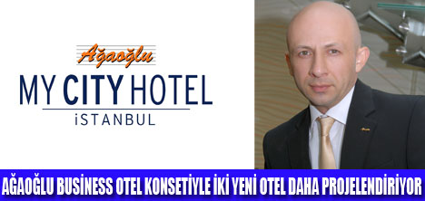 AĞAOĞLUNDAN 2 YENİ OTEL