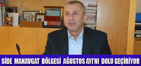 SİDE MANAVGAT %96 DOLULUK YAŞIYOR