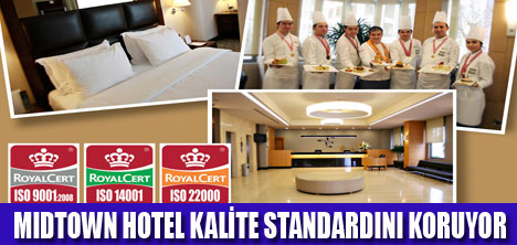 MIDTOWN HOTELE ISO BELGESİ