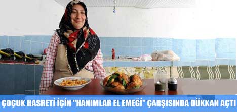 ÇOCUK SAHİBİ OLMAK İÇİN EV YEMEKLERİ SATARAK TEDAVİ OLACAK