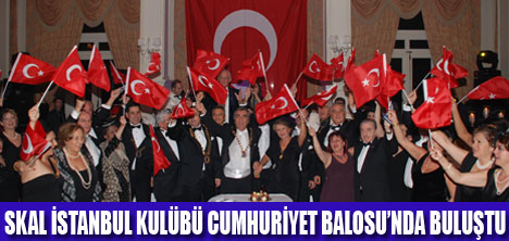 SKAL İSTANBUL'DA CUMHURİYET ÇOŞKUSU