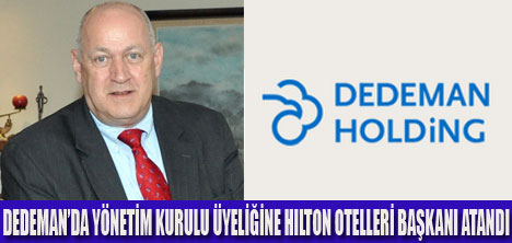 DEDEMANDA YENİ YÖNETİM KURULU ÜYESİ