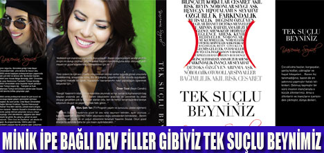 YASEMİN SOYSALDAN TEK SUÇLU BEYNİMİZ