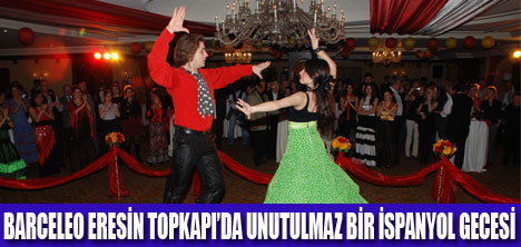 ERESİNDE GELENEKSEL İSPANYOL GECESİ