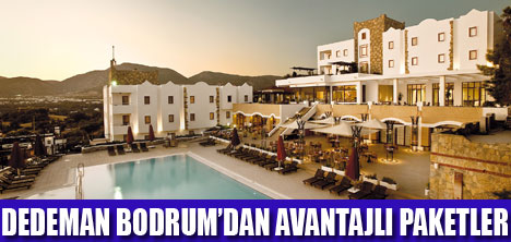 DEDEMAN BODRUMDA AYRICALIKLI TATİL