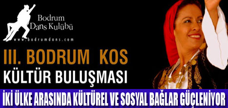 III. BODRUM-KOS KÜLTÜR BULUŞMASI