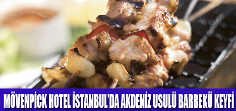 MÖVENPİCK HOTELDE BARBEKÜ KEYFİ