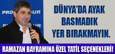 PRONTOTOURDAN BAYRAM ÖZEL PROGRAMI