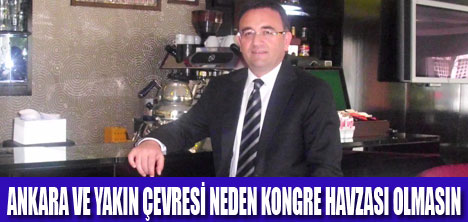 ANKARADA  KONGRE TURİZMİ