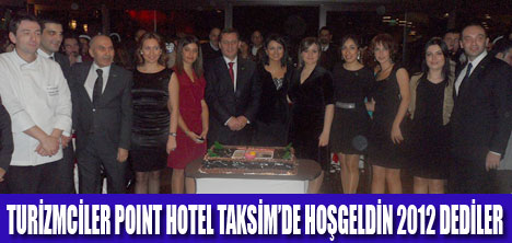 POINT HOTELDE  HOŞ GELDİN 2012 GECESİ