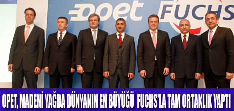 OPET FUCHSLA TAM ORTAKLIK YAPTI