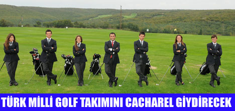 MİLLİ GOLFÇÜLERİ CACHAREL GİYDİRECEK