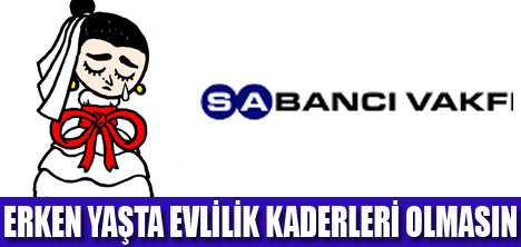 SABANCI MUKADDER’İ FARK YARATAN SEÇTİ