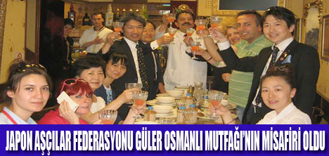 OSMANLI LEZZETLERİ JAPON DAMAKLARDA