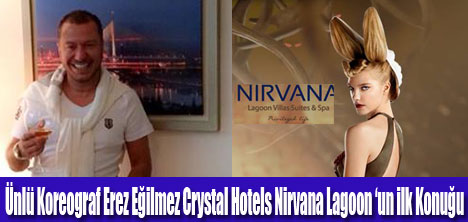 Crystal Nirvana Lagoon sosyeteyi ağırlıyor