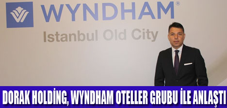 Dorak, 2020 yılında 20. otelini hizmete açacak