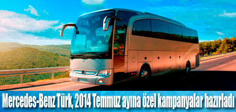 Mercedes-Benz’den Temmuz’a özel fırsatlar