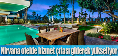 Nirvana misafirlerine ayrıcalıklı hizmetler