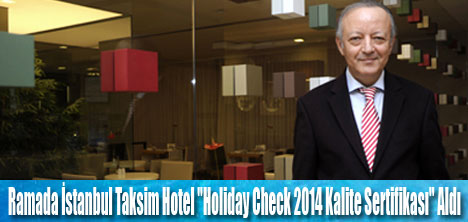 Ramada Taksim Hotel'e Kalite Sertifikası