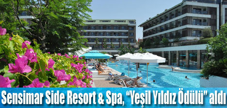 Sensimar Side Resort & Spa’ya "Yeşil Yıldız Ödülü"