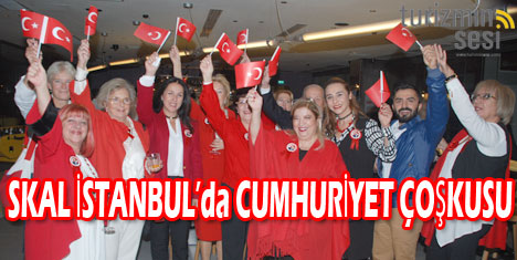 SKAL İstanbul'da 29 Ekim Cumhuriyet Kutlaması