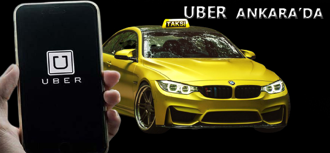 Ankara Uber’e kavuştu!