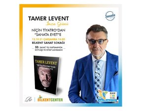 Tamer Levent Uluslararası Bilkent Sanat Festivali’nde