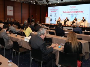TÜRSAB Turizm Forumu’nda Sektörün Geleceği Konuşuldu