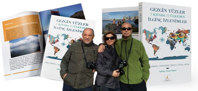 Dünyayı Gezen Bir Ailenin Öyküsü Kitap Oldu