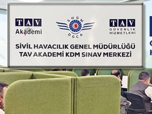 SHGM, TAV Akademi’yi Yetkilendirdi