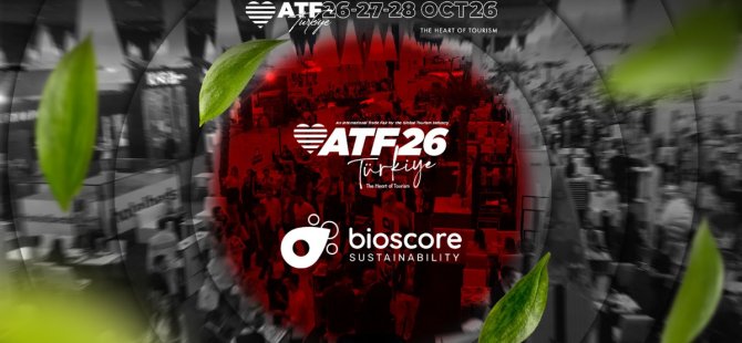 ATF26 ve Bioscore: Türkiye’de Yeşil Dönüşüm 