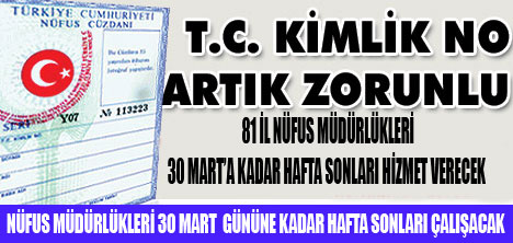 TC KİMLİK NUMARASIZ GİTMEYİN