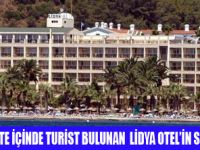 LİDYA OTELİN SUYU KESİLDİ