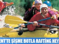SAKLIKENT'TE RAFTİNG HEYECANI