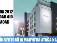 ALMANYA'DA 2012 YILINA KADAR 410 OTEL AÇILACAK